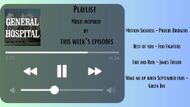 Playlist inspired by this week's episodes of General Hospital | Image: ABC